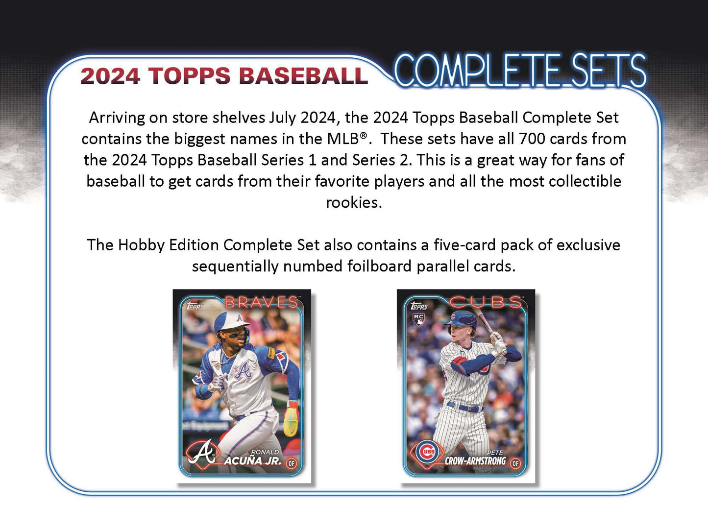 2024 : Topps Complete Set Baseball Hobby Box